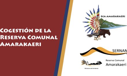 Cogestión de la Reserva Comunal Amarakaeri