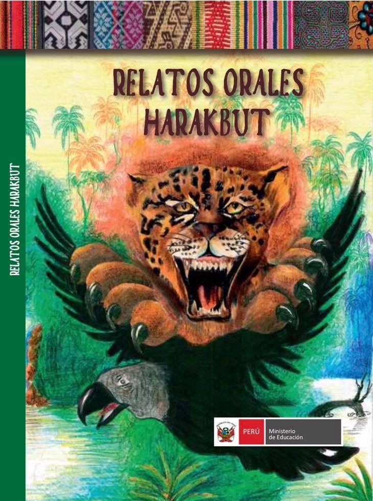 Relatos del pueblo Harakbut Relatos del pueblo Harakbut