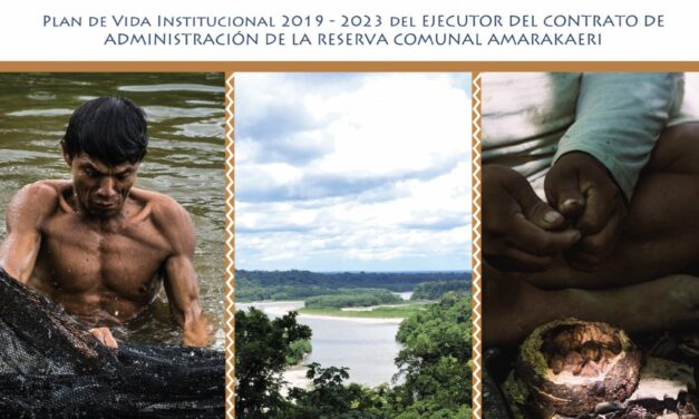 Plan de vida institucional 2019 – 2023 del ECA Amarakaeri