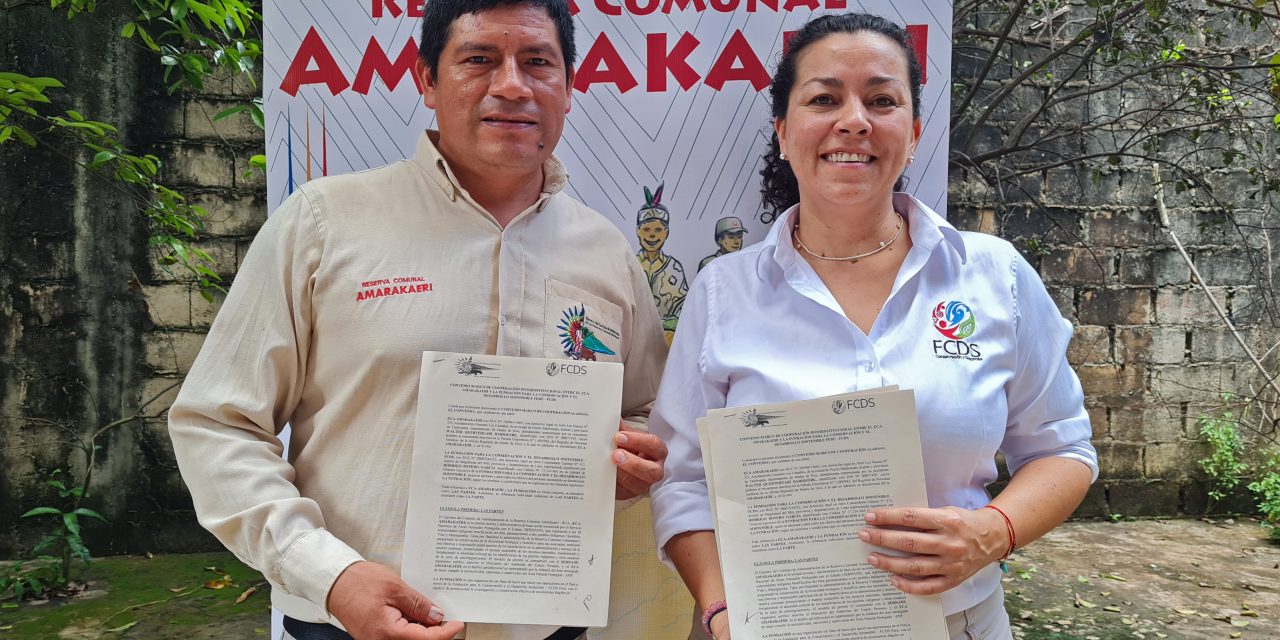 ECA Amarakaeri y FCDS firman convenio interinstitucional para fortalecer la gestión de la Reserva Comunal Amarakaeri